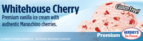 Whitehouse Cherry: Premium vanilla ice cream with authentic Maraschino cherries!